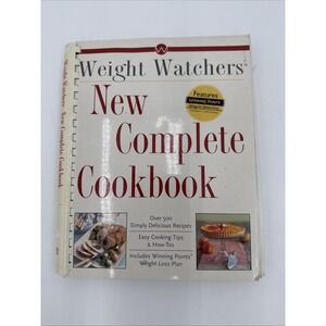 Weight Watchers® New Complete Cookbook by Inc. Staff Weight Watchers Internation